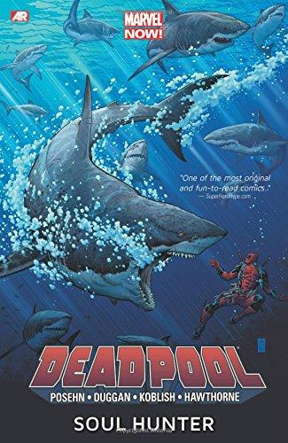 Deadpool - Volume 2: Soul Hunter (marvel Now) By:Posehn, Brian Eur:17,87 Ден2:899