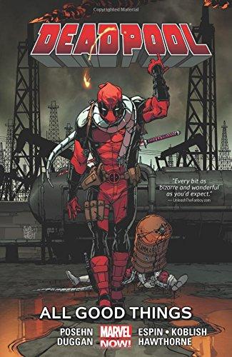 Deadpool Volume 8: All Good Things By:Posehn, Brian Eur:22.75 Ден2:1399