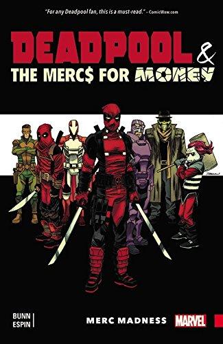 Deadpool & The Mercs For Money Vol. 0: Merc Madness By:Bunn, Cullen Eur:24,37 Ден2:999