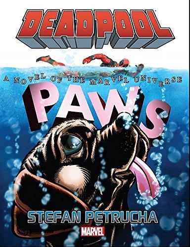 Deadpool: Paws Prose Novel By:Petrucha, Stefan Eur:17,87 Ден2:1399