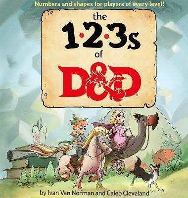 123s of D&d (Dungeons & Dragons Children's Book) By:Norman, Ivan van Eur:8.11 Ден2:899