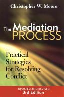 The Mediation Process By:Moore, Christopher W. Eur:16,24 Ден2:2999
