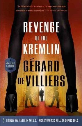 Revenge of the Kremlin By:Villiers, Gerard de Eur:17,87 Ден2:899