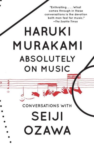 Absolutely on Music By:Murakami, Haruki Eur:8,50 Ден2:699