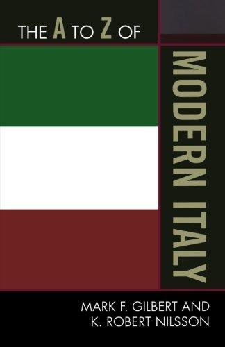 The A to Z of Modern Italy By:Gilbert, Mark Eur:26 Ден2:1699