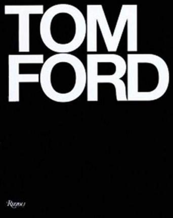 Tom Ford By:Ford, Tom Eur:52.02 Ден2:6199