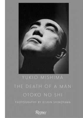 The Death of a Man By:Mishima, Yukio Eur:71,53 Ден2:3099