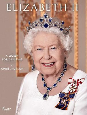 Elizabeth II : A Queen for Our Time By:Jackson, Chris Eur:50,39 Ден2:2699