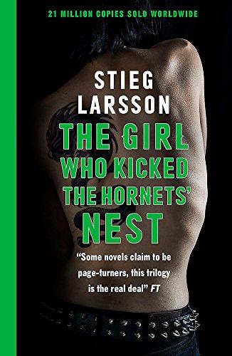 The Girl Who Kicked the Hornets' Nest : The third unputdownable novel in the Dragon Tattoo series - 100 million copies sold worldwide By:Larsson, Stieg Eur:16,24 Ден2:699