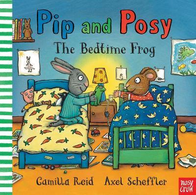 Pip and Posy: The Bedtime Frog By:Reid, Camilla Eur:17,87 Ден2:799