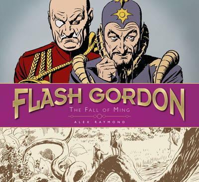The Complete Flash Gordon Library - The Fall of Ming (Vol 3) By:Raymond, Alex Eur:128,44 Ден2:2099