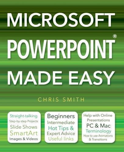 Microsoft Powerpoint Made Easy By:Smith, Chris Eur:104,05 Ден2:799