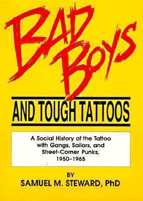 Bad Boys and Tough Tattoos By:Dececco, John Eur:19,50 Ден2:3799