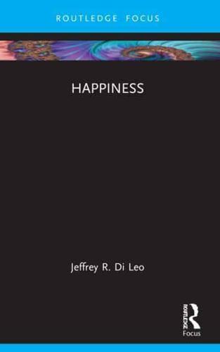 Happiness - New Literary Theory By:Leo, Jeffrey R. Di Eur:16.24 Ден1:1399