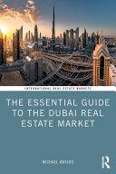 The Essential Guide to the Dubai Real Estate Market By:Waters, Michael Eur:11,37 Ден1:3099