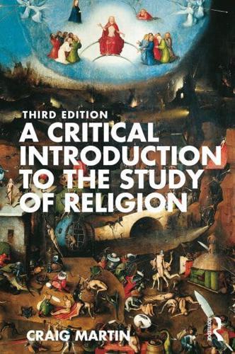 A Critical Introduction to the Study of Religion By:Martin, Craig Eur:14.62 Ден1:2099