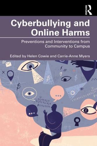 Cyberbullying and Online Harms By:Carrie-Anne Myers Eur:100.80 Ден1:2199