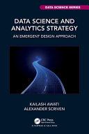 Data Science and Analytics Strategy By:Awati, Kailash Eur:27,63 Ден2:3099