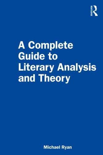 A Complete Guide to Literary Analysis and Theory By:Ryan, Michael Eur:16.24 Ден2:2399