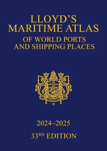 Lloyd's Maritime Atlas of World Ports and Shipping Places 2024-2025 By:(COR), Informa UK Ltd Eur:92.67 Ден2:9299