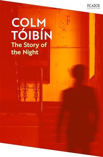 The Story of the Night By:Toibin, Colm Eur:11,37 Ден2:699