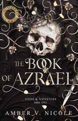 The Book of Azrael By:Nicole, Amber V. Eur:17,87 Ден1:799