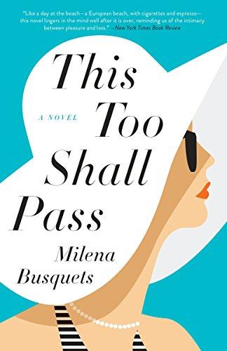 This Too Shall Pass By:Busquets, Milena Eur:11,37 Ден2:899