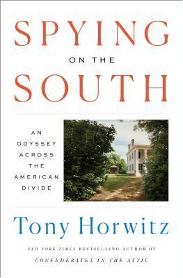 Spying on the South : An Odyssey Across the American Divide By:Horwitz, Tony Eur:32,50 Ден2:1699