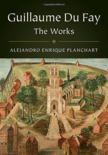 Guillaume Du Fay : The Life and Works By:Planchart, Alejandro Eur:12.99 Ден1:5799