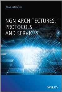 NGN Architectures, Protocols and Services By:Janevski, Toni Eur:76,41 Ден1:7499