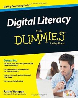 Digital Literacy For Dummies By:Wempen, Faithe Eur:32,50 Ден1:1899