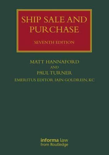 Ship Sale and Purchase - Lloyd's Shipping Law Library By:Turner, Paul Eur:56.89 Ден1:32999