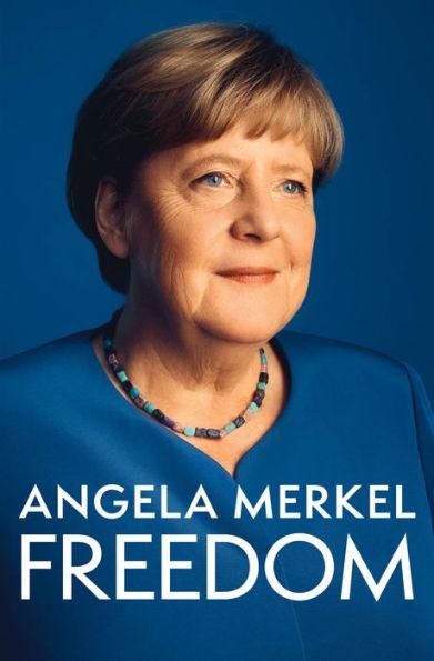 Freedom By:Merkel, Angela Eur:12,99 Ден2:2399