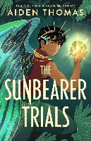 The Sunbearer Trials By:Thomas, Aiden Eur:17.87 Ден1:1099