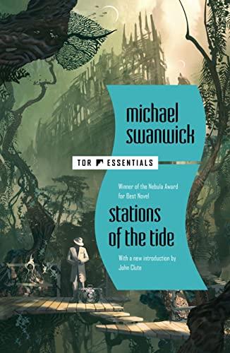Stations of the Tide (Tor Essentials) By:Swanwick, Michael Eur:9,74 Ден2:1099