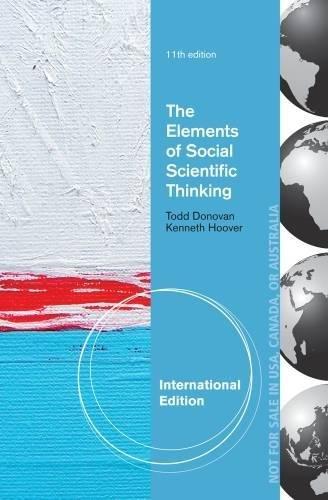The Elements of Social Scientific Thinking, International Edition By:Donovan, Todd Eur:35,76 Ден2:2799