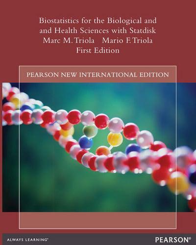 Biostatistics for the Biological and Health Sciences with Statdisk By:Triola, Marc M. Eur:17.87 Ден1:350