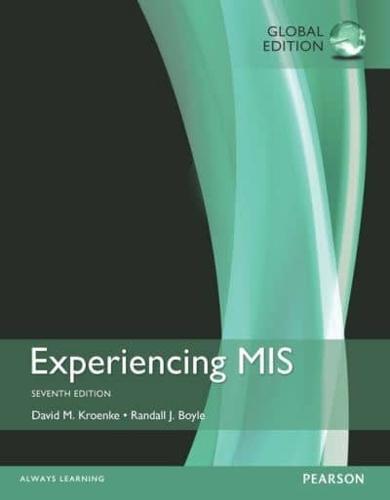 Experiencing MIS By:David M. Kroenke Eur:60,15 Ден2:1299