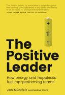 The Positive Leader By:Muhlfeit, Jan Eur:34,13 Ден2:699