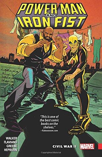 Power Man And Iron Fist Vol. 2: Civil War Ii By:Walker, David F. Eur:17,87 Ден2:899