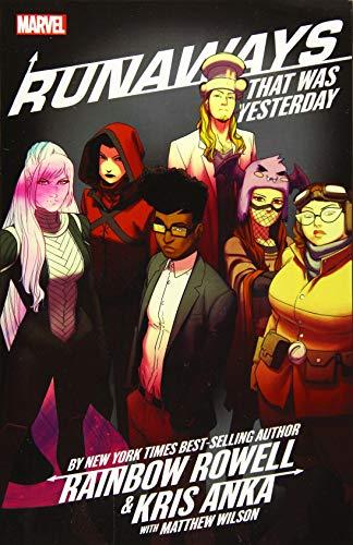 Runaways By Rainbow Rowell & Kris Anka Vol. 3: That Was Yesterday By:Anka, Kris Eur:17,87 Ден2:1199