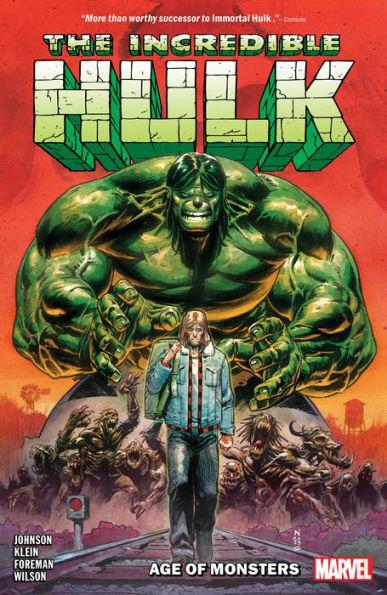 Incredible Hulk Vol. 1: Age of Monsters By:Johnson, Phillip Kennedy Eur:19,50 Ден2:1199