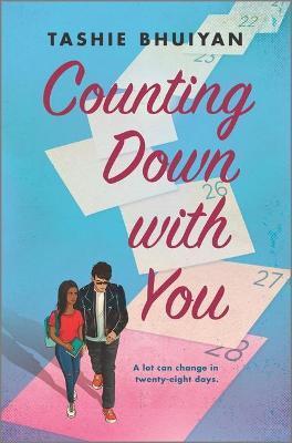 Counting Down with You By:Bhuiyan, Tashie Eur:17,87 Ден2:1499
