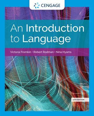 An Introduction to Language By:Fromkin, Victoria Eur:42,26 Ден1:4699