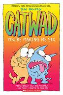 You're Making Me Six: a Graphic Novel By:Benton, Jim Eur:8.11 Ден2:300