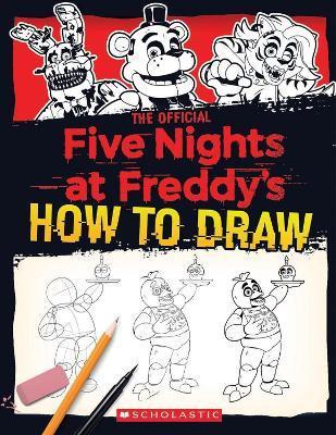 Five Nights at Freddy's How to Draw By:Cawthon, Scott Eur:24,37 Ден1:699