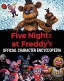Five Nights at Freddy's Character Encyclopedia (an AFK Book) By:Cawthon, Scott Eur:17,87 Ден2:1199