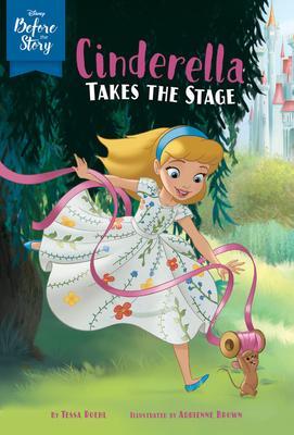 Disney Before the Story: Cinderella Takes the Stage By:Books, Disney Eur:22,75 Ден2:399