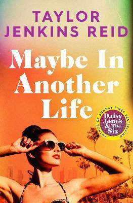 Maybe in Another Life By:Reid, Taylor Jenkins Eur:12,99 Ден2:699