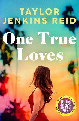 One True Loves By:Reid, Taylor Jenkins Eur:12,99 Ден2:699